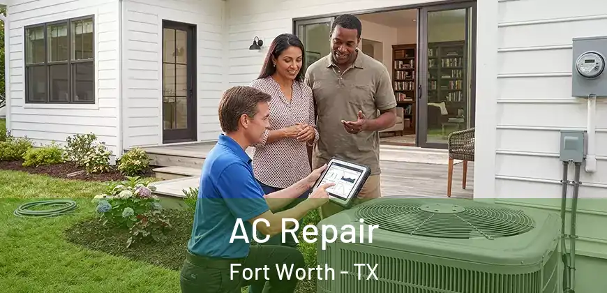 AC Repair Fort Worth - TX